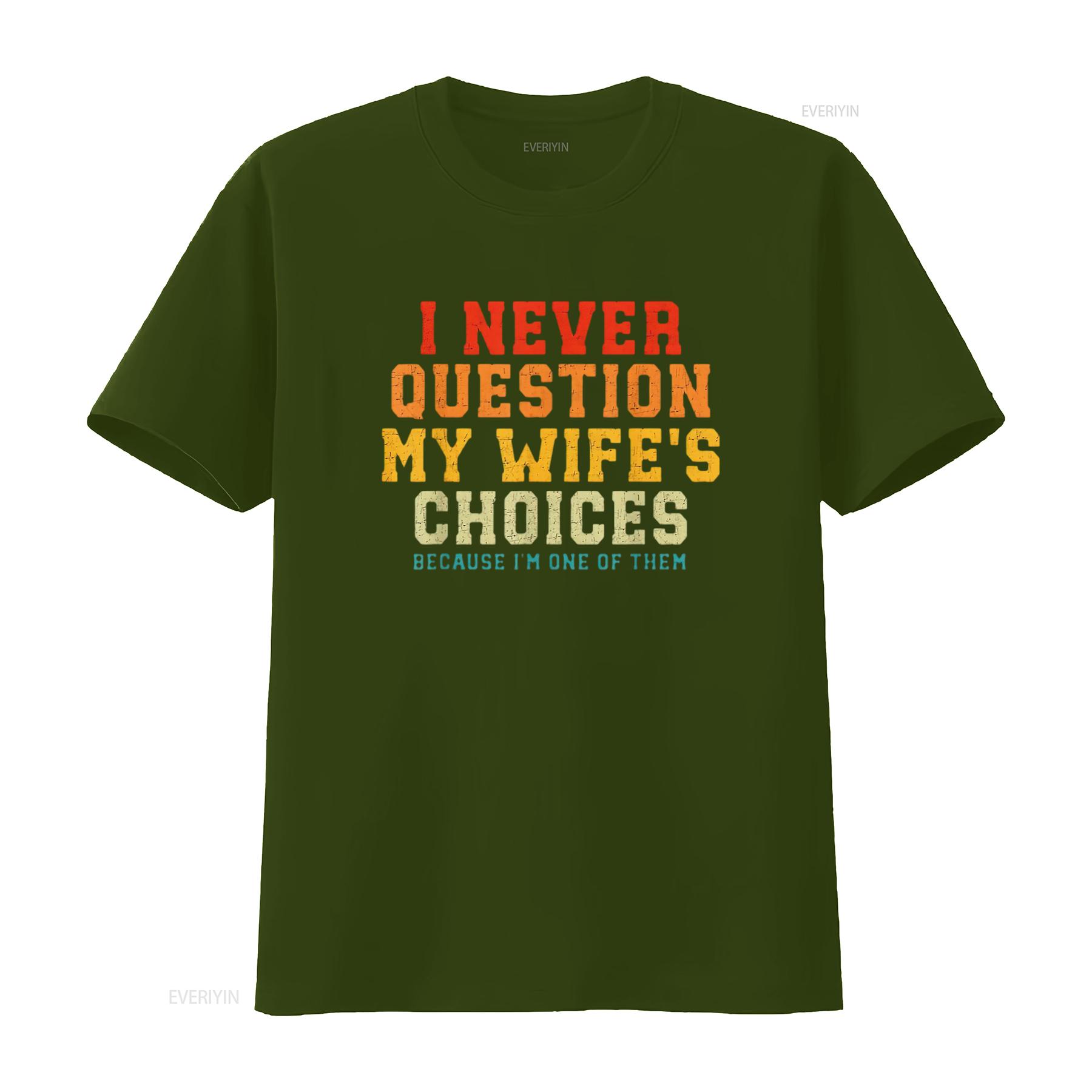 Womens I Never Question My Wif - огляд і ціна Men'S Fashion Questions